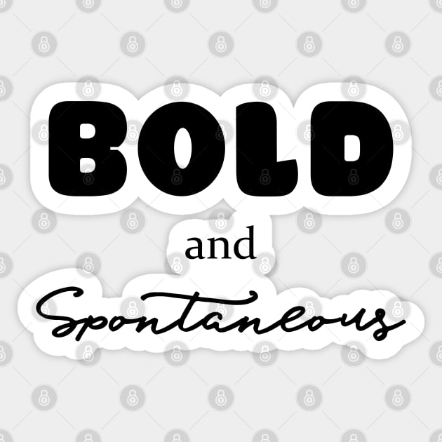 ISFP Bold and Spontaneous Sticker by coloringiship